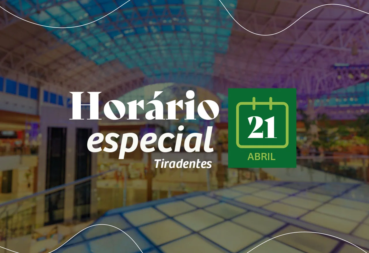 Horário de funcionamento do Feriado de Tiradentes