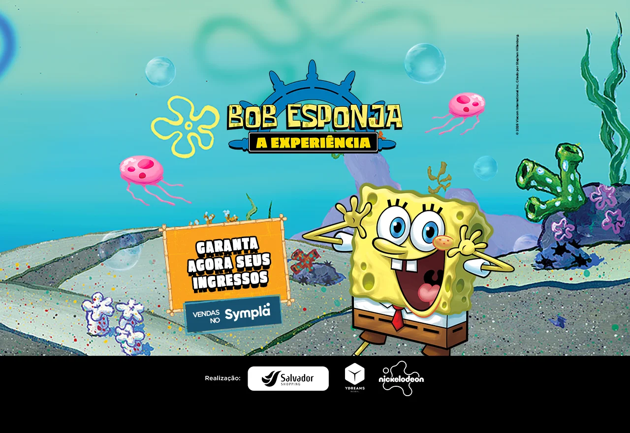 Garanta seus ingresssos de Bob Esponja aqui!
